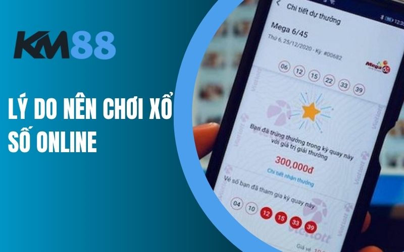 Lí do nên chơi xố số online